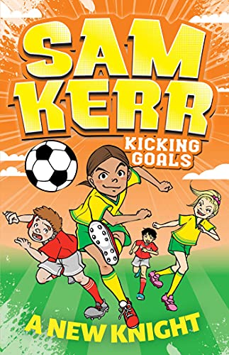 Sam Kerr: Kicking Goals covers