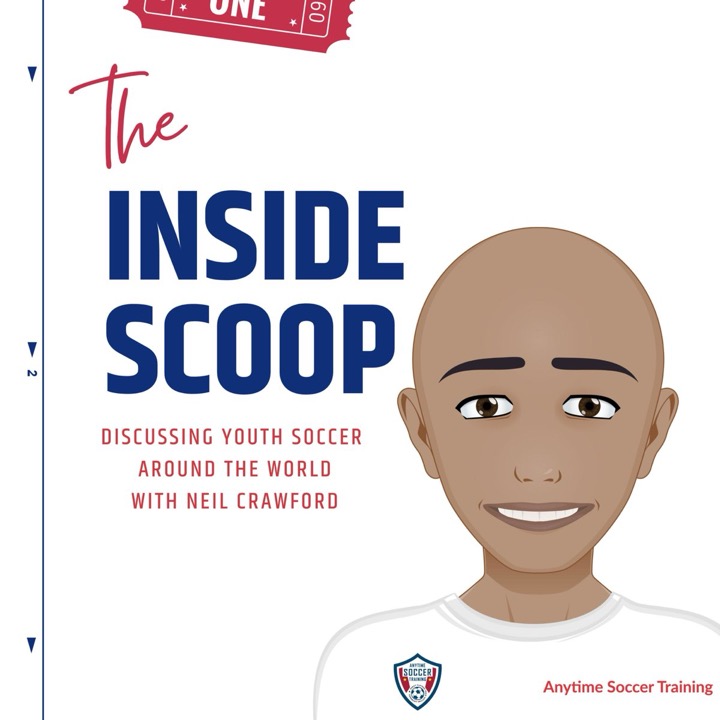 The Inside Scoop with Anytime Soccer Training