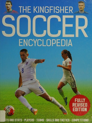 The Kingfisher Soccer Encyclopedia