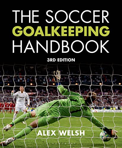 The Soccer Goalkeeping Handbook
